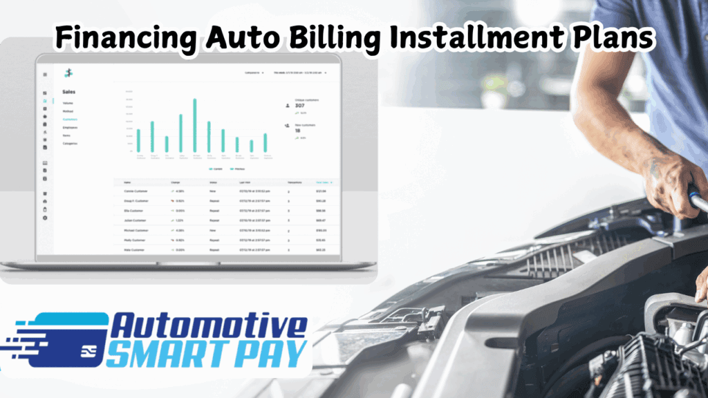 Financing Auto Billing Installment Plans rates and Fees