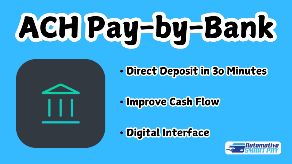 ACH Pay-by-Bank Auto Repair Service